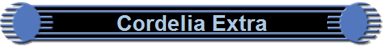 Cordelia Extra