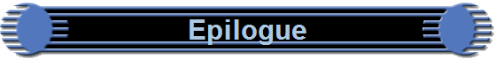 Epilogue